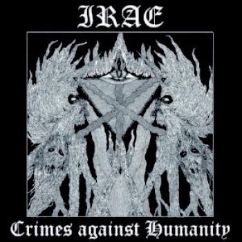 Irae – Crimes Against Humanity Digipak CD